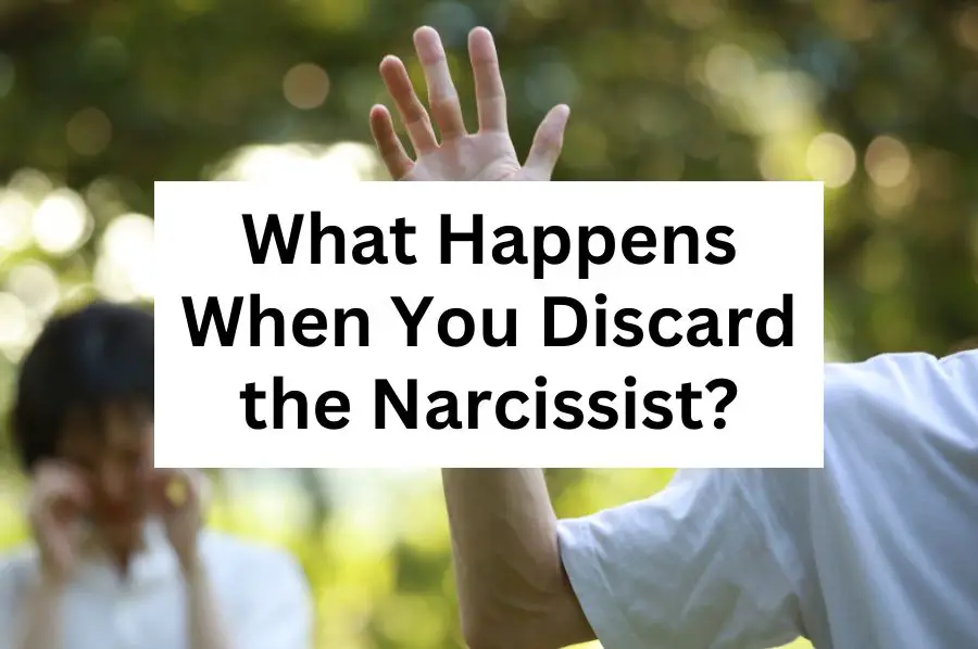 When You Discard the Narcissist First