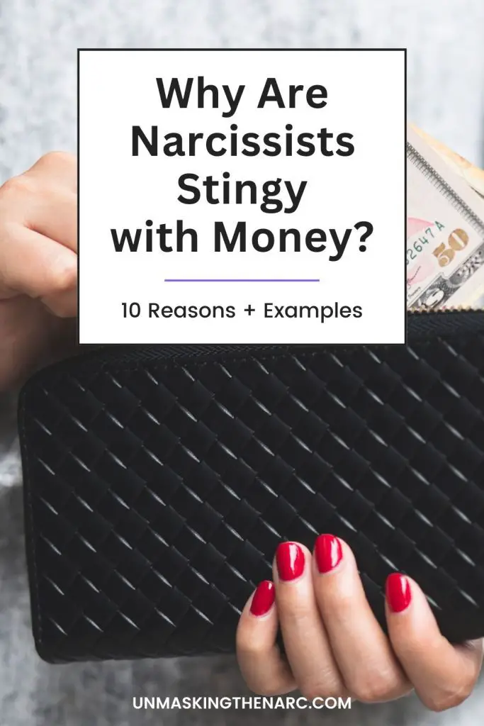 Why Are Narcissists So Stingy with Money? - PIN