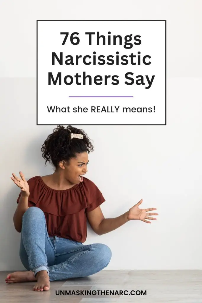 Things Narcissistic Mothers Say - PIN