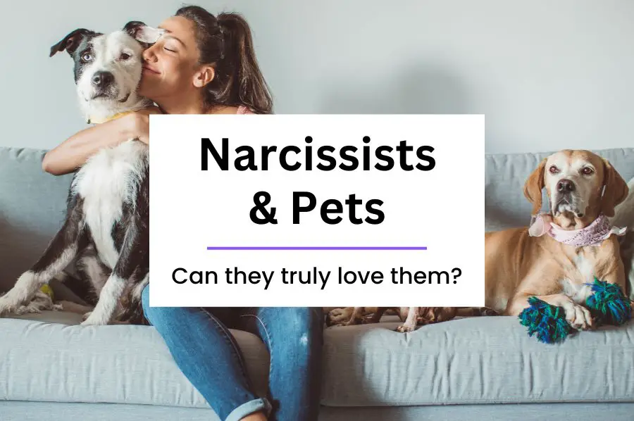 Narcissists and Pets