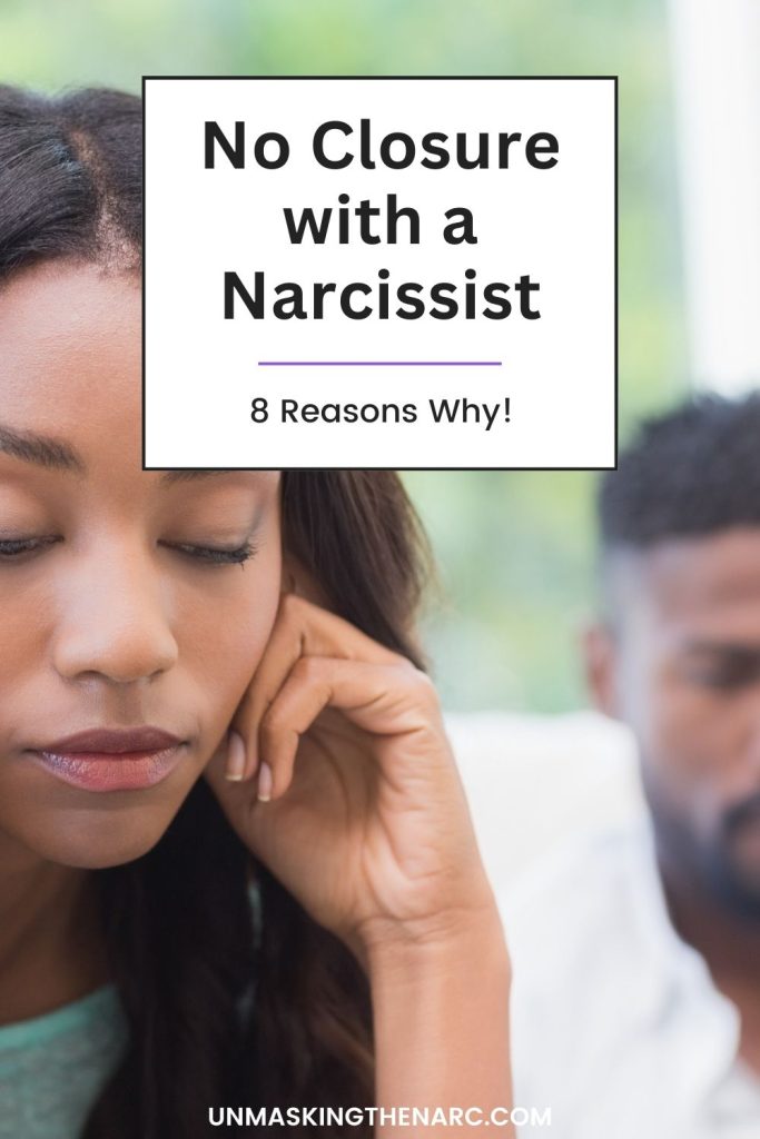 No Closure with a Narcissist - PIN