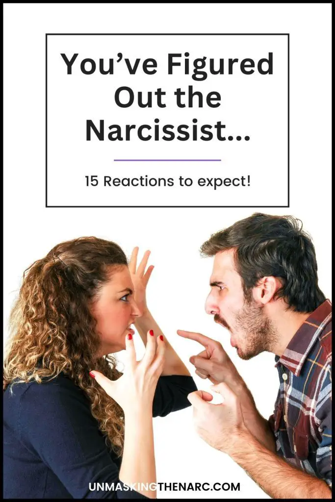 When the Narcissist Knows You Have Figured Them Out - PIN