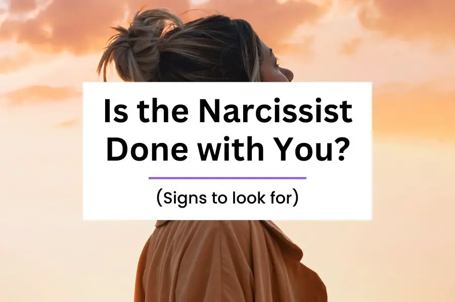 Signs a Narcissist is Done with You