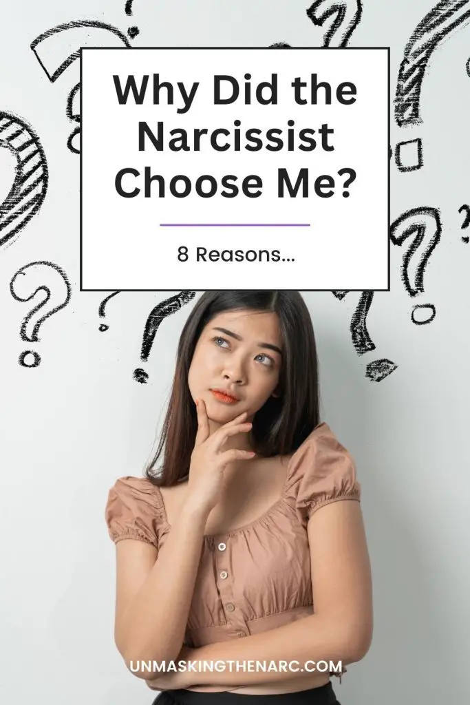 Why Did the Narcissist Choose Me? - PIN