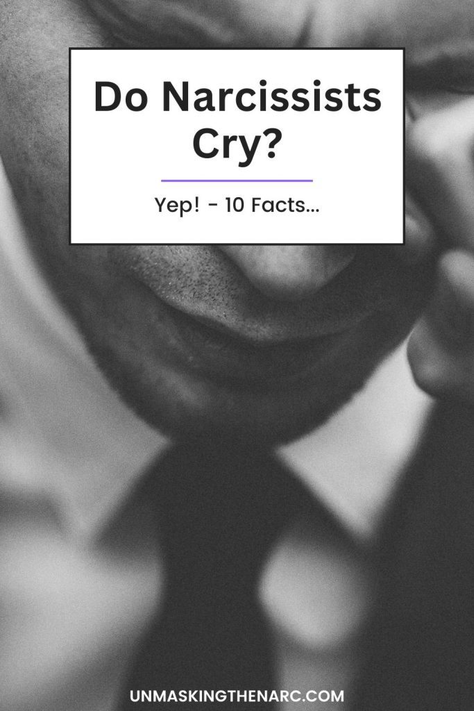 Do Narcissists Cry? - PIN
