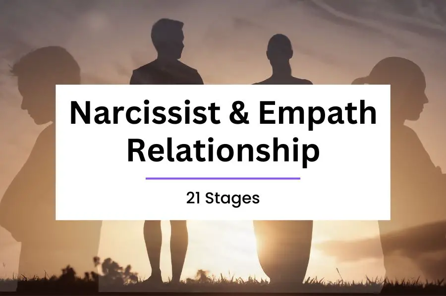 21 Stages of a Narcissist Relationship with an Empath