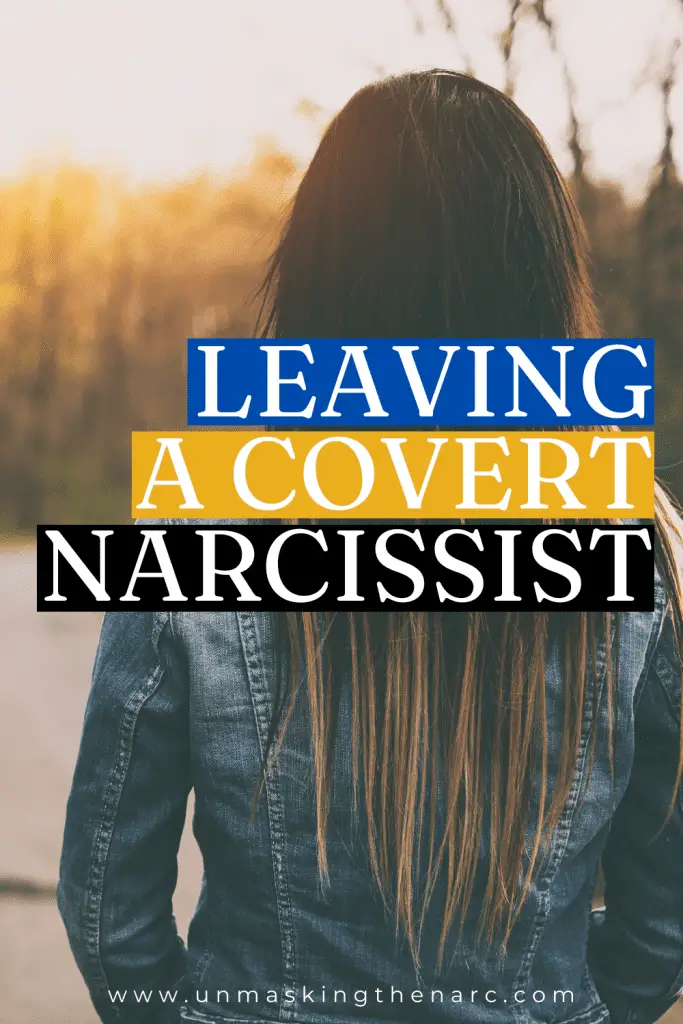 Leaving a Covert Narcissist - PIN