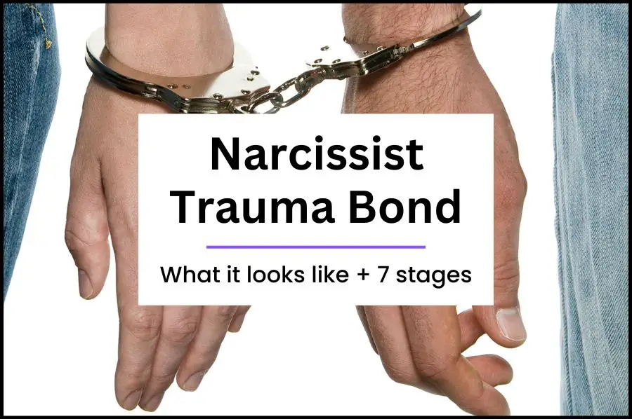 What Does a Trauma Bond with a Narcissist Look Like?