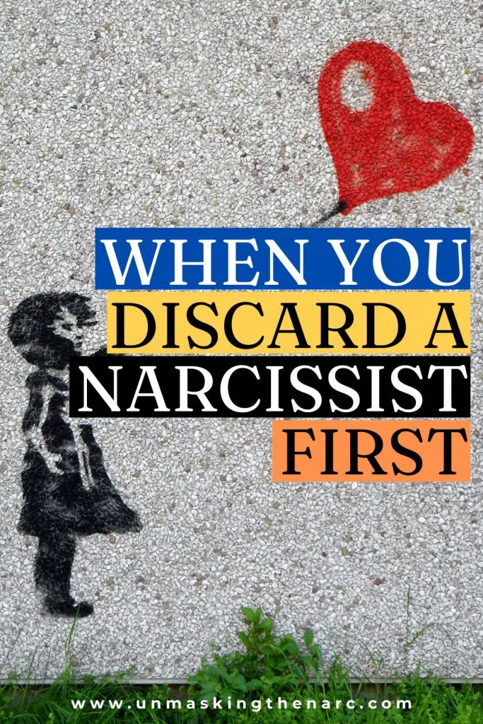 When You Discard the Narcissist First - PIN