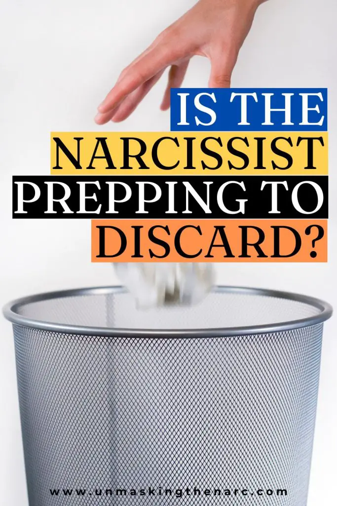Signs the Narcissist is Preparing to Discard You - PIN