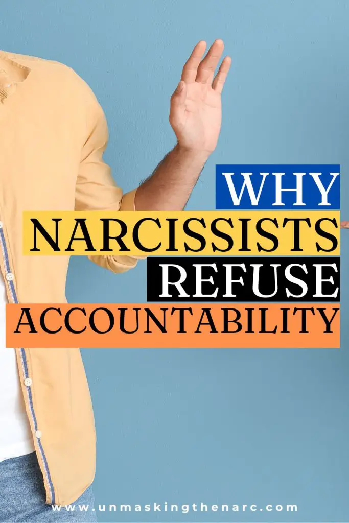Narcissists Refuse Accountability - PIN