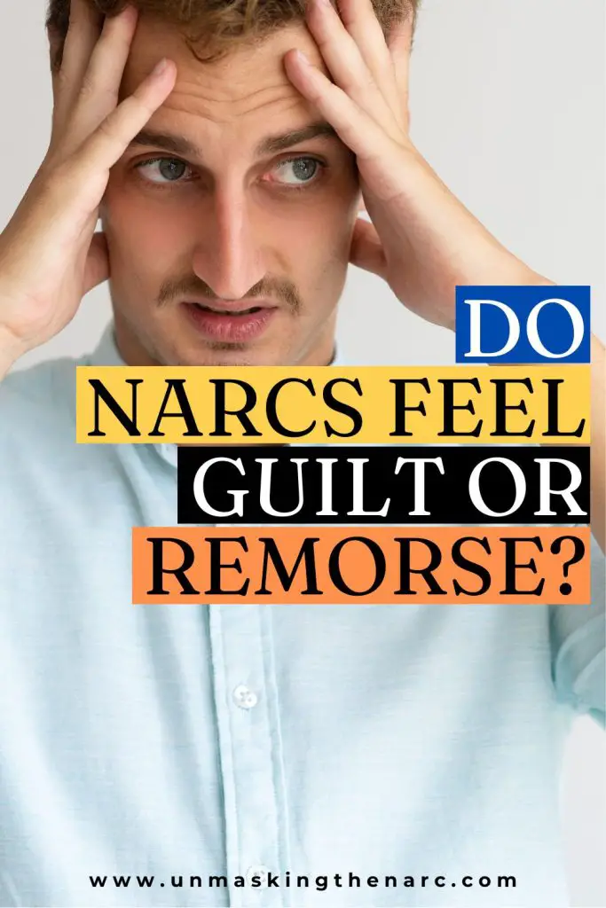 Do Narcissists Feel Guilt, Shame or Remorse? - PIN