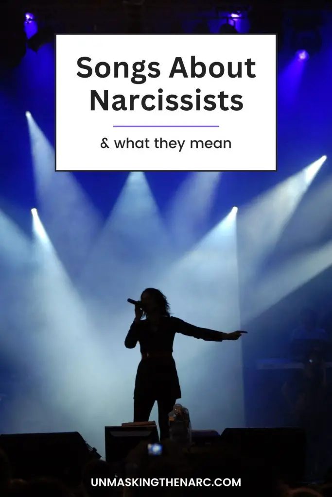 Songs About Narcissists - PIN
