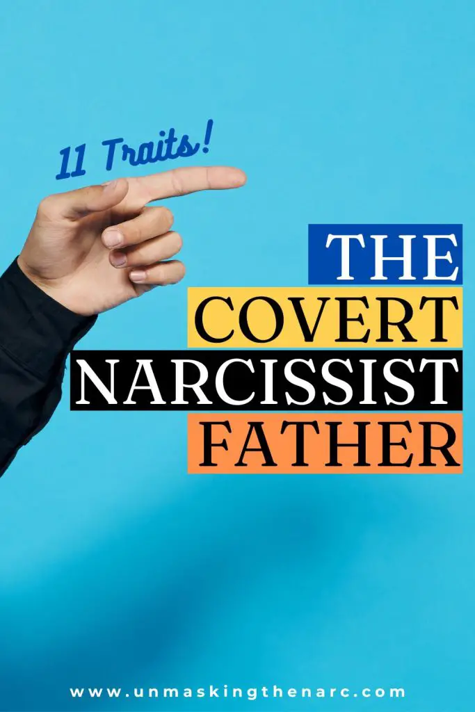 Covert Narcissist Father - PIN