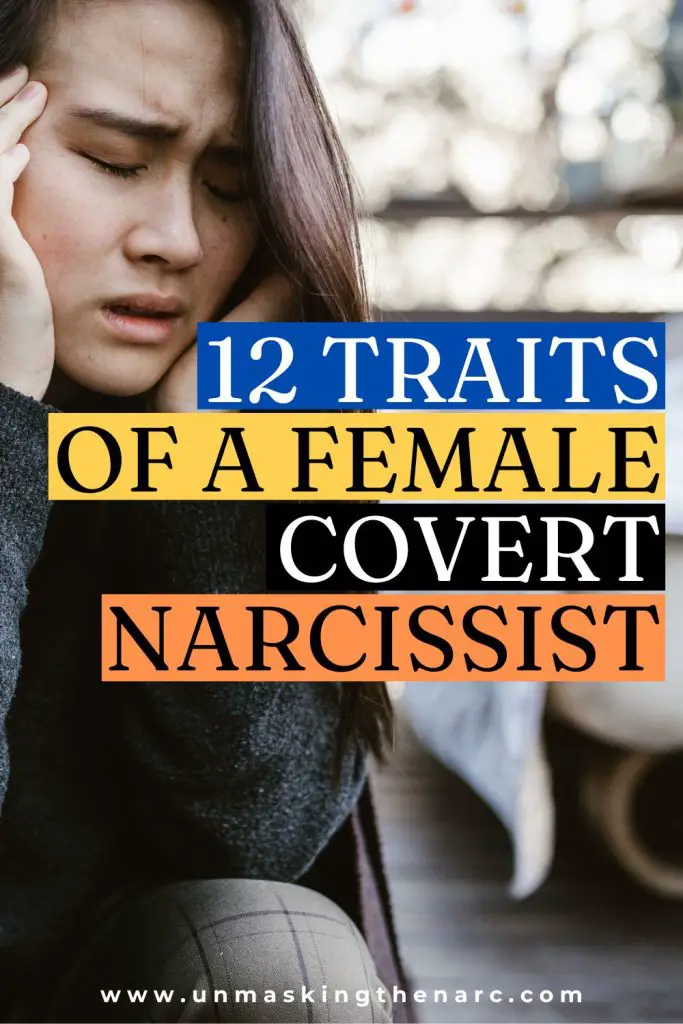 Traits of a Female Covert Narcissist - PIN