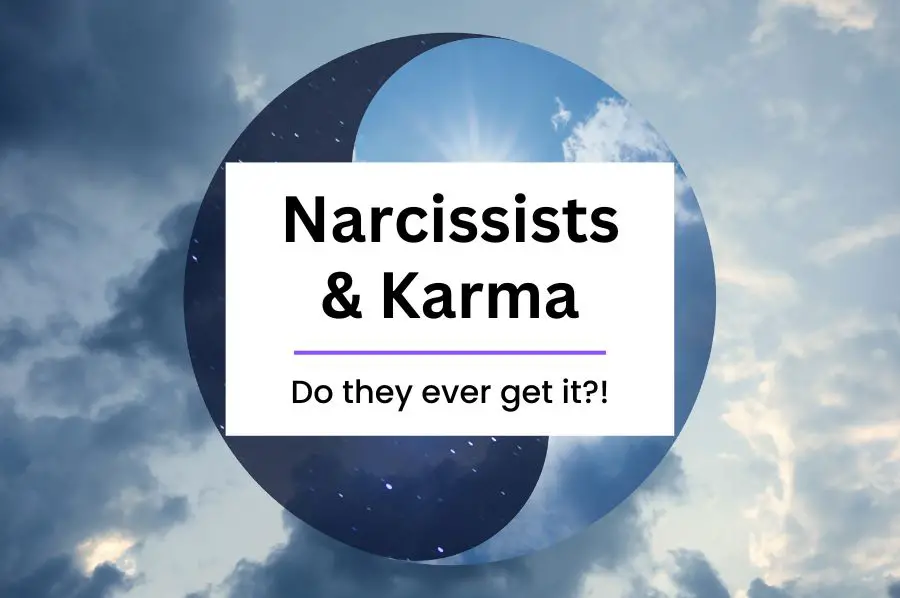 Narcissism & Karma