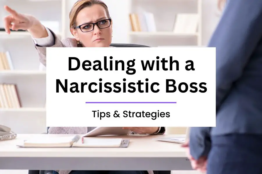 Dealing with a Narcissistic Boss