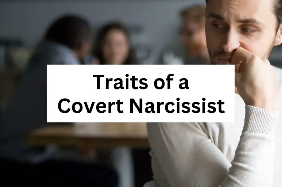 Covert Narcissist Traits