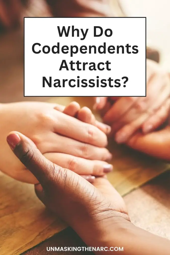 Why Do Codependents Attract Narcissists? - PIN